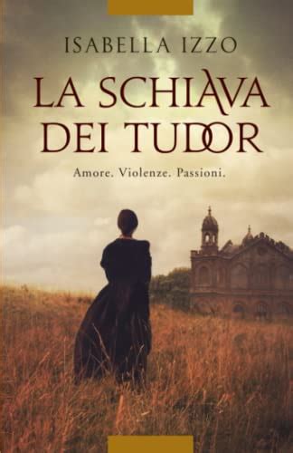 la schiava dei tudor download